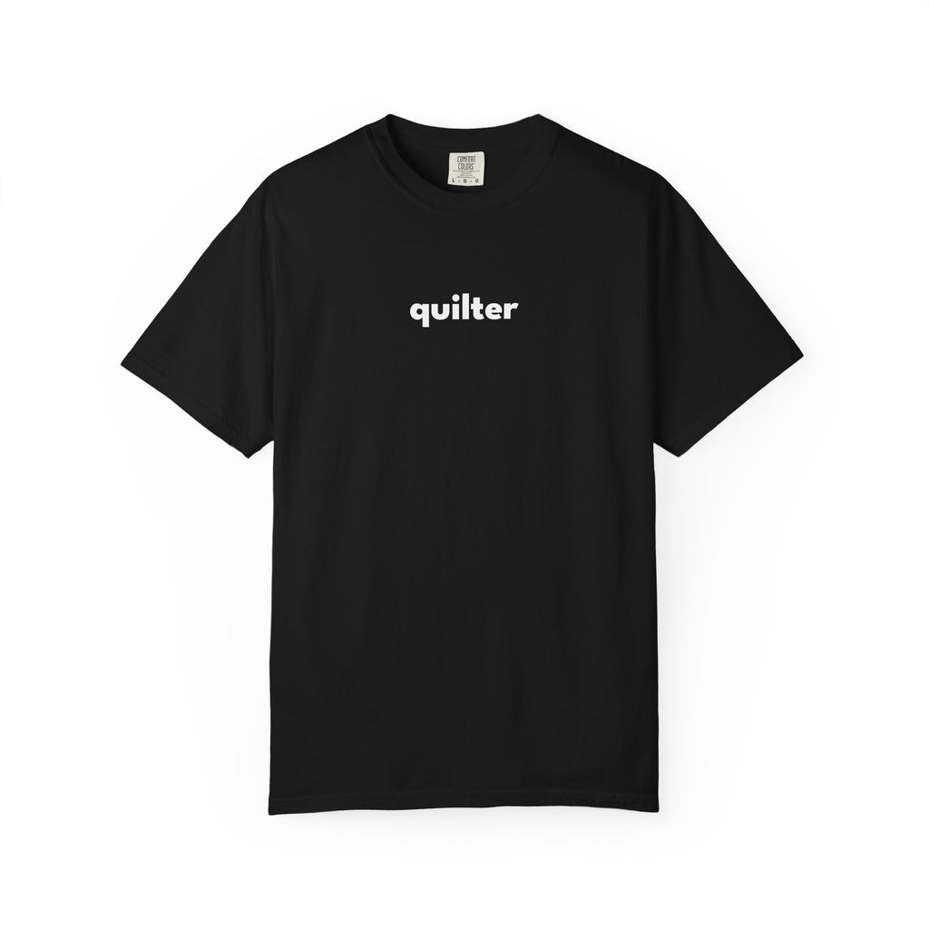 Quilter T-shirt